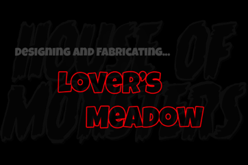 Designing Lover's Meadow